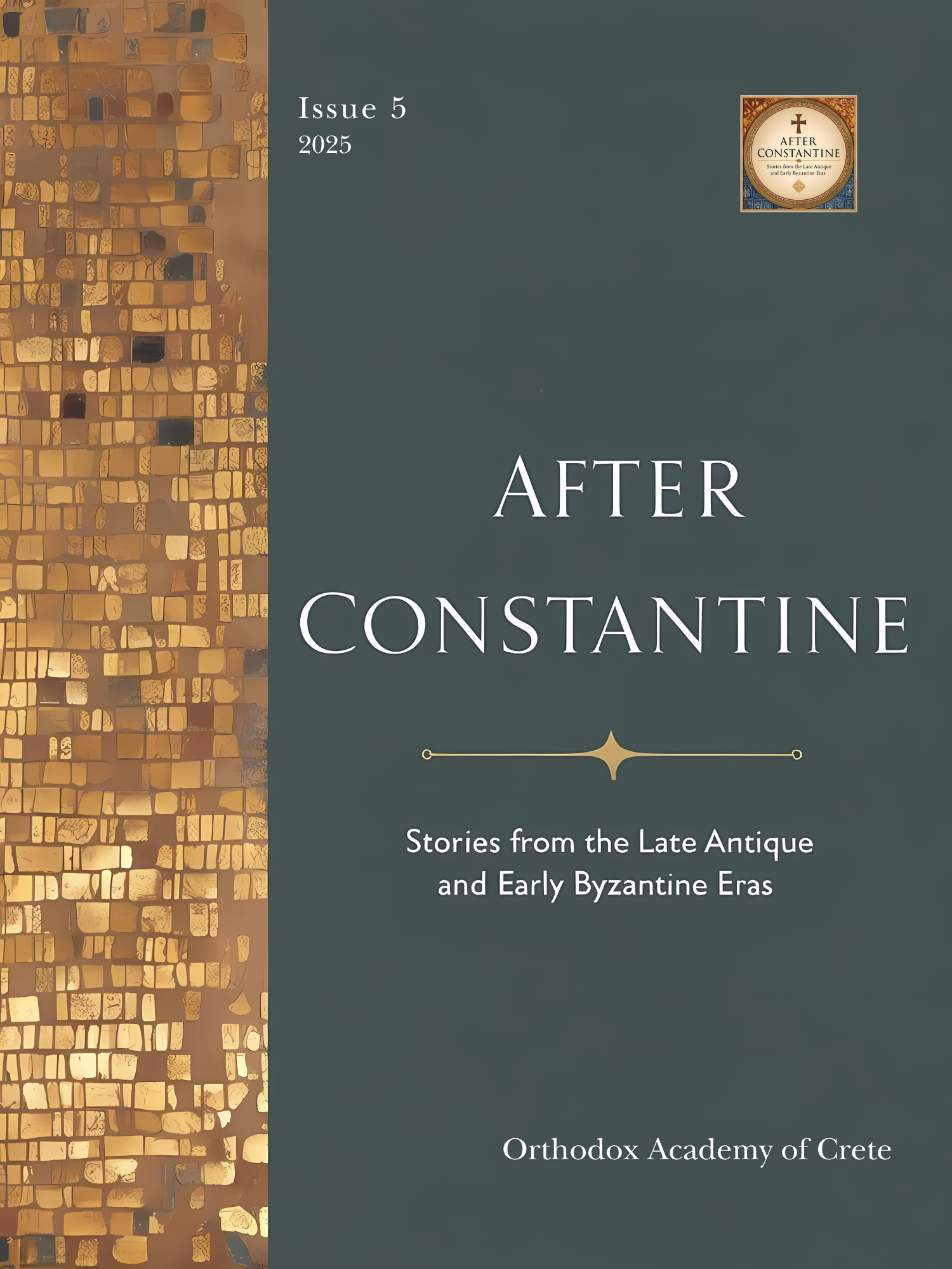 					View Vol. 1 No. 5 (2025): After Constantine: Studies in Early and Byzantine Christianity
				